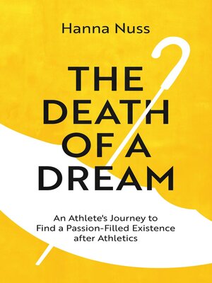 cover image of The Death of a Dream